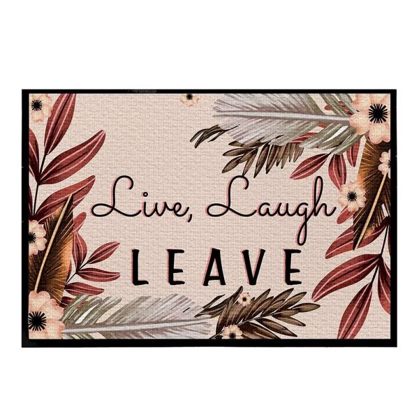 Live Laugh Leave Doormat - Boho Theme For Cheap