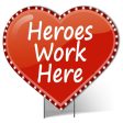 Giant Heroes Work Here Lighted Heart Yard Sign Cheap