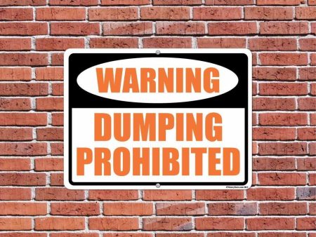 Warning Dumping Prohibited 18 x24  Aluminum Sign Sale