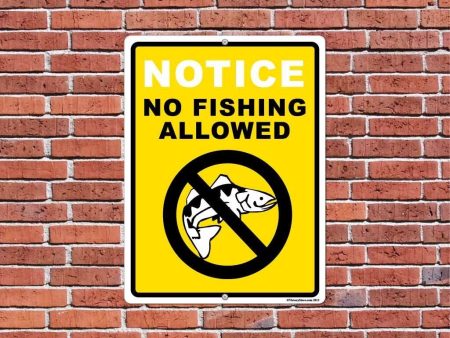 Notice No Fishing Allowed with Icon 18 x24  Aluminum Sign Online Sale