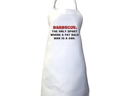 The Only Sport Where a Fat Bald Man Is a God Apron Online Hot Sale