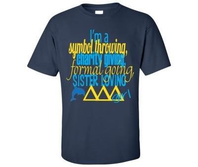 I m a... Tri Delta T-shirt For Sale