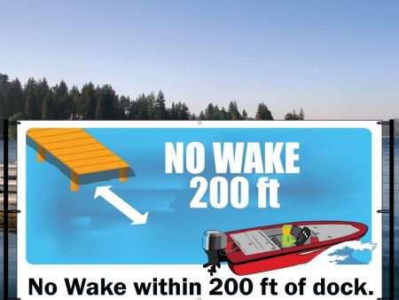 No Wake within Certain Feet of Dock Banner with Wind Resistant Mesh Hot on Sale