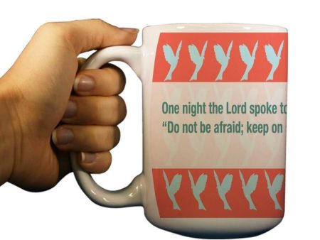 Acts 18:9 Religious 15oz Coffee Mug Online Hot Sale