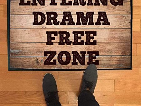 Entering Drama Free Zone Doormat For Sale