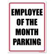 Employee of the Month Parking Sign or Sticker For Sale