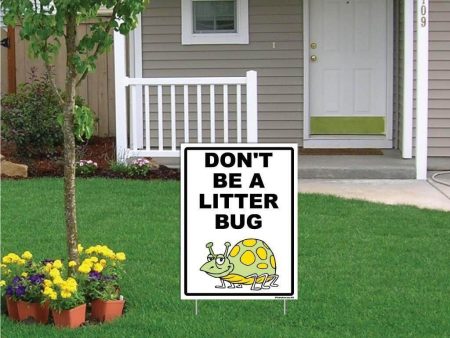 Don t Be A Litter Bug Sign or Sticker Supply