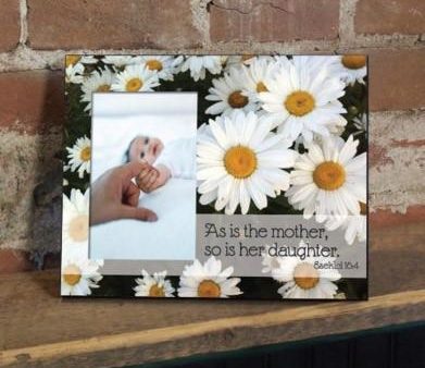 Mother s Day  As is the Mother...  Picture Frame Online