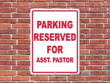 Parking Reserved for Asst. Pastor Sign or Sticker Fashion