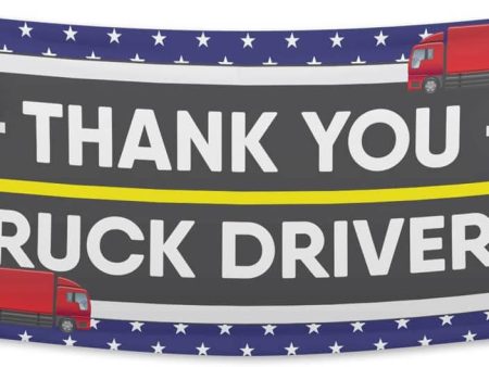 Thank You Truck Drivers Appreciation 3 x6  Banner Sale