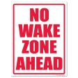 No Wake Zone Ahead Sign or Sticker Supply