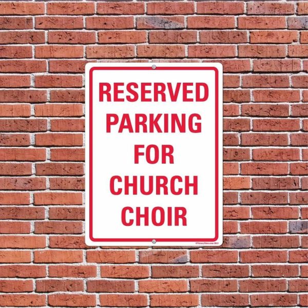 Reserved Parking for Church Choir Sign or Sticker Sale