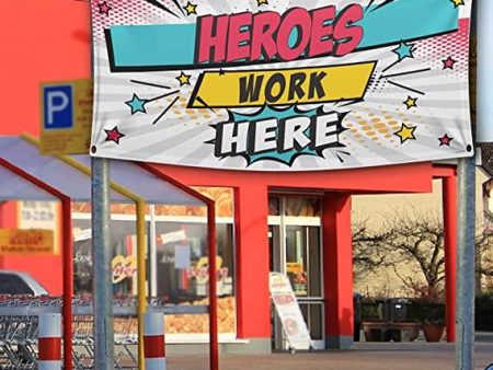 Heroes Work Here 2 x4  Banner For Sale