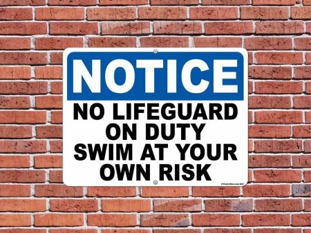 Notice No Lifeguard on Duty 18 x24  Aluminum Sign on Sale