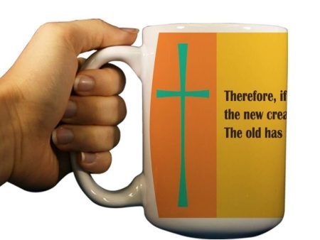 2 Corinthians 5:17 Religious 15oz Coffee Mug Online